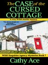 Cover image for The Case of the Cursed Cottage